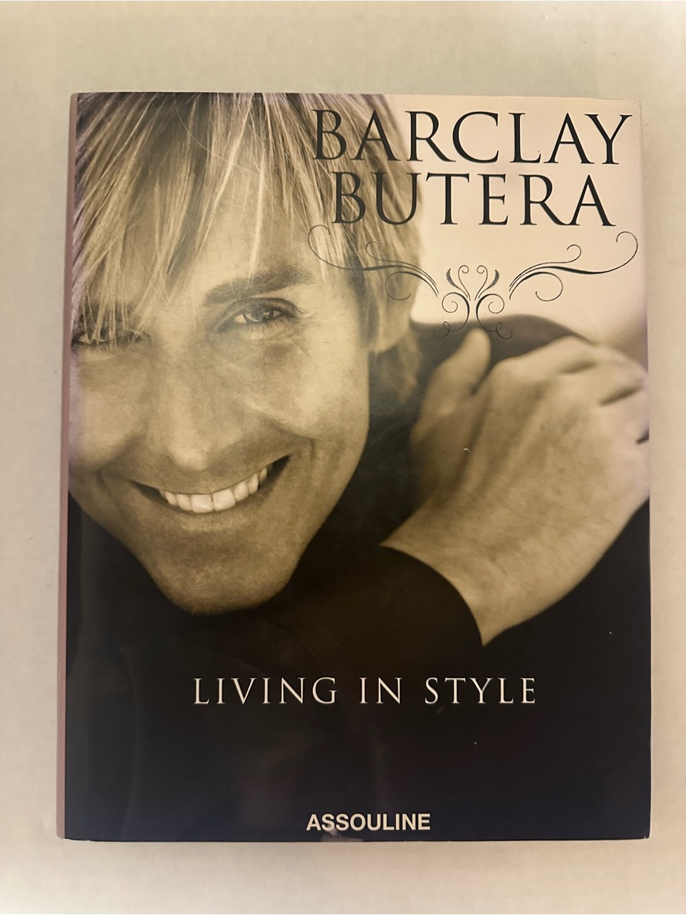 Assouline Barclay Butera Living in Style Hardcover Book, English